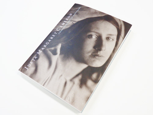 『From Life － 写真に生命を吹き込んだ女性 ジュリア・マーガレット・キャメロン展』図録